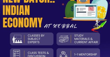 New Batch for Indian Economy New Batch for Indian Economy